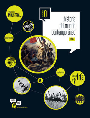 HISTORIA DEL MUNDO CONTEMPORANEO 1� BACHILLER #SOMOSLINK ED.2015