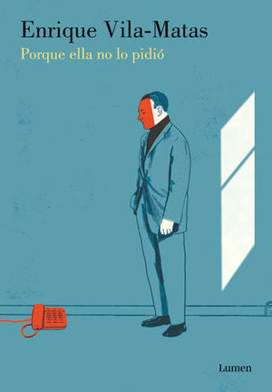 PORQUE ELLA NO LO PIDIO