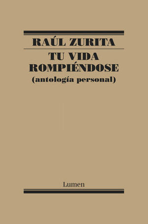 TU VIDA ROMPIENDOSE ( ANTOLOGIA PERSONAL )