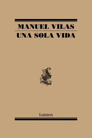 Una Sola Vida