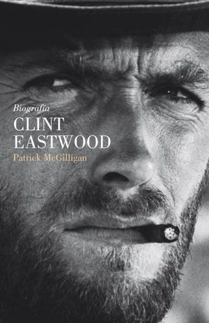 CLINT EASTWOOD BIOGRAFIA