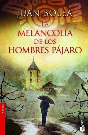 LA MELANCOLIA DE LOS HOMBRES PAJARO