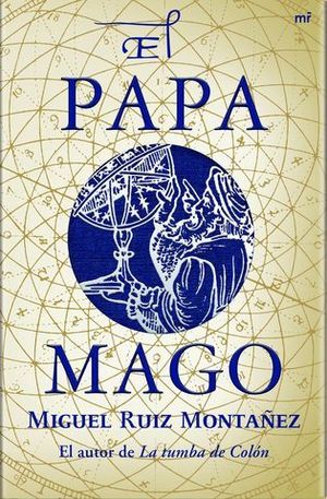 EL PAPA MAGO