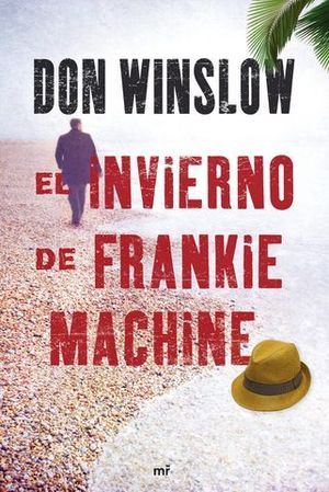 INVIERNO DE FRANKIE MACHINE, EL