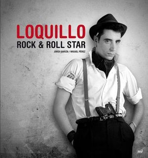 LOQUILLO ROCK & ROLL STAR