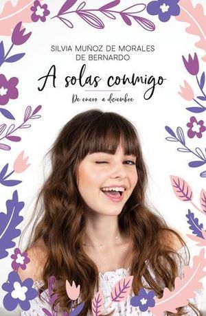 A SOLAS CONMIGO.  DE ENERO A DICIEMBRE