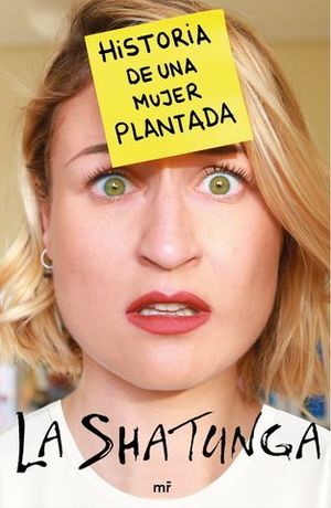 HISTORIA DE UNA MUJER PLANTADA