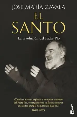 El Santo, la Revolucion el Padre Pio