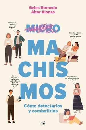 MICROMACHISMOS.  COMO DETECTARLOS Y COMBATIRLOS