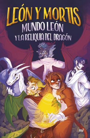 LEON Y MORTIS.  MUNDO LEN Y LA RELIQUIA DEL DRAGN
