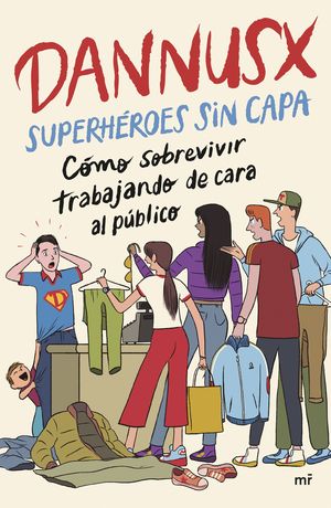 SUPERHROES SIN CAPA