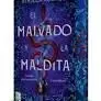 El Malvado y la Maldita