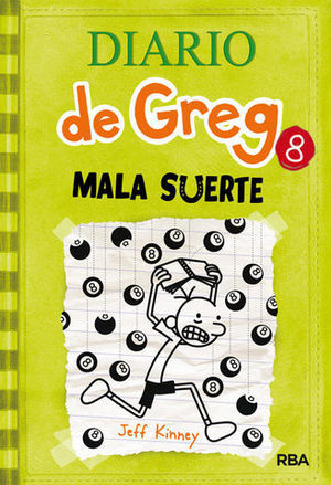 DIARIO DE GREG 8.  MALA SUERTE