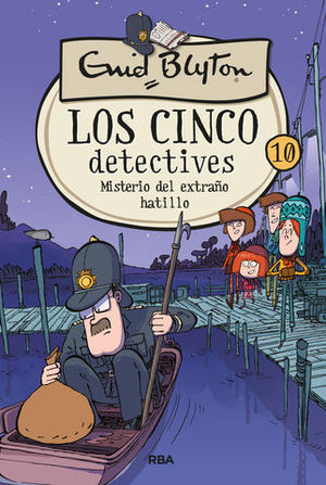 LOS CINCO DETECTIVES.  MISTERIO DEL EXTRAO HATILLO