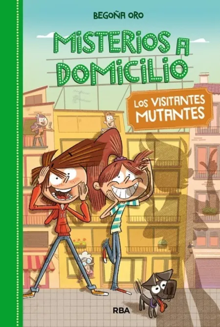 Misterios a Domicilio 4. Los Visitantes Mutantes