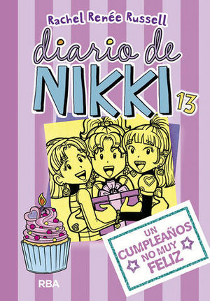 DIARIO DE NIKKI 13.  UN CUMPLEAOS NO MUY FELIZ