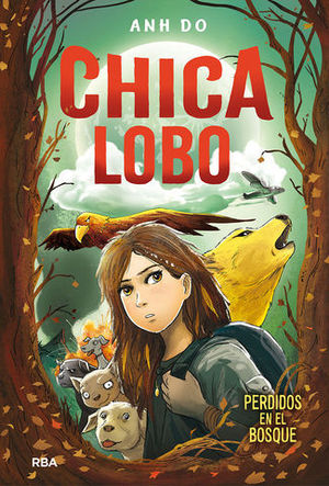 CHICA LOBO 1.  PERDIDOS EN EL BOSQUE