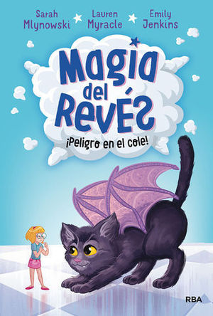 MAGIA DEL REVS 2. PELIGRO EN EL COLE!.