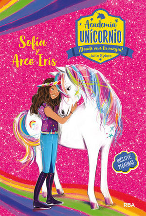 ACADEMIA UNICORNIO.  SOFIA Y ARCO IRIS