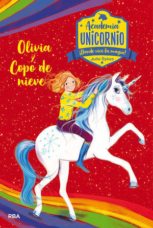 ACADEMIA UNICORNIO.  OLIVIA Y COPO DE NIEVE