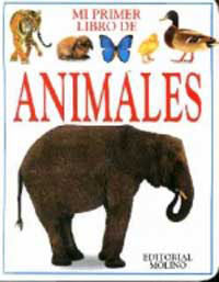 MI PRIMER LIBRO DE ANIMALES