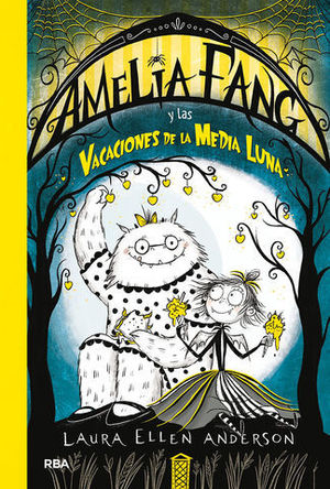 AMELIA FANG Y LAS VACACIONES DE LA MEDIA LUNA.