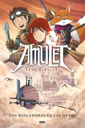 AMULET.  LOS BUSCADORES DE LAS NUBES