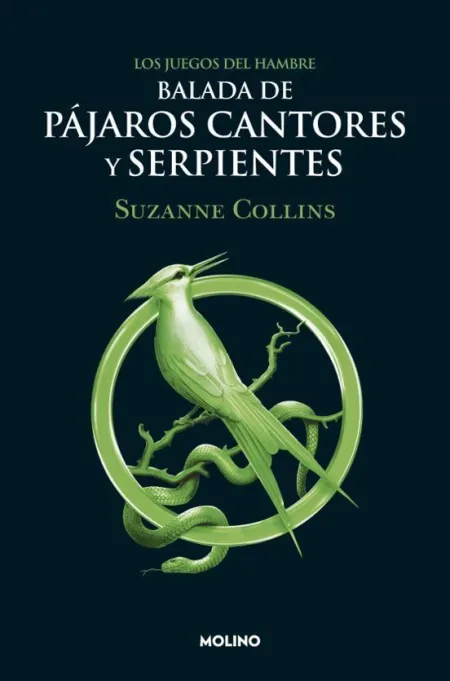Los Juegos del Hambre 4. Balada de Pajaros Cantores y Serpientes