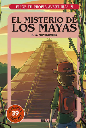 ELIGE TU PROPIA AVENTURA 5.  EL MISTERIO DE LOS MAYAS