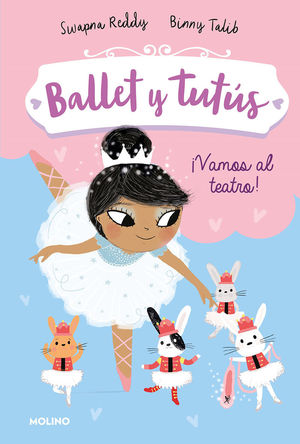 BALLET Y TUTUS 4.  VAMOS AL TEATRO !