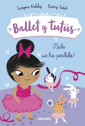 BALLET Y TUTUS 6. NUBE SE HA PERDIDO!