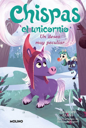 CHISPAS EL UNICORNIO 4.  UN DESEO MUY PECULIAR