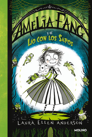 AMELIA FANG 7.  AMELIA FANG Y EL LIO CON LOS SAPOS