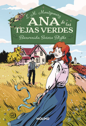 ANA DE LAS TEJAS VERDES 9.  BIENVENIDA, SEORA BLYTHE