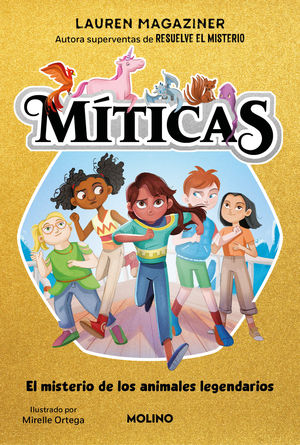 MITICAS 1.  MISTERIO DE LOS ANIMALES LEGENDARIOS