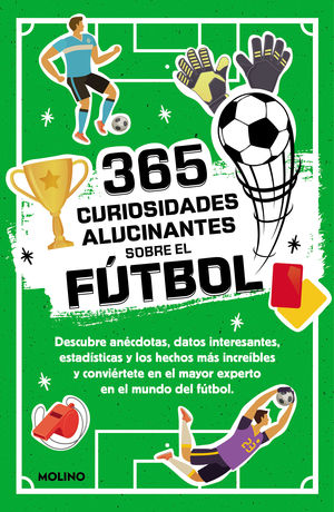 365 DATOS ALUCINANTES SOBRE EL FTBOL