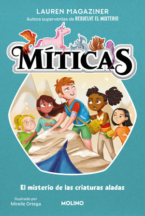 MITICAS 2.  EL MISTERIO DE LAS CRIATURAS ALADAS