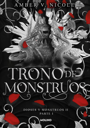 DIOSES Y MONSTRUOS 2 PARTE 1. TRONO DE MONSTRUOS