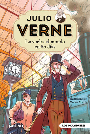 JULIO VERNE. LA VUELTA AL MUNDO EN 80 DAS (EDICIN ACTUALIZADA, ILUSTRADA Y ADAPTADA)