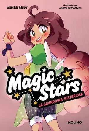 Magic Stars 3. La Guardiana Misteriosa