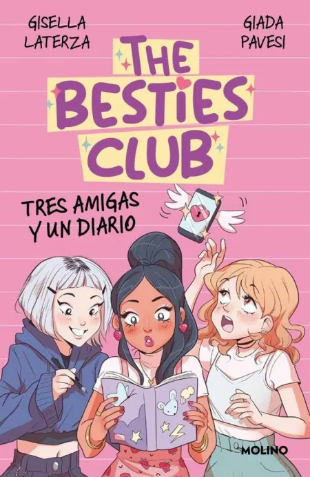The Besties Club. Tres Amigas y un Diario