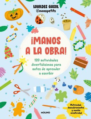 MANOS A LA OBRA !