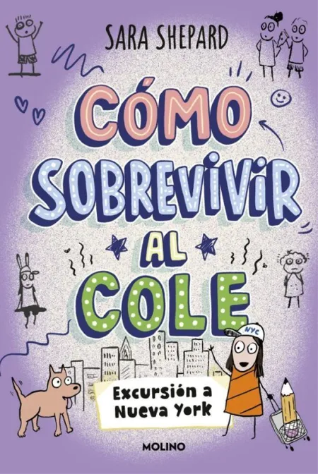 Como Sobrevivir Al Cole 4. Excursion a Nueva York