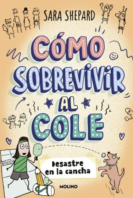 Como Sobrevivir Al Cole 5. Desastre en la Cancha