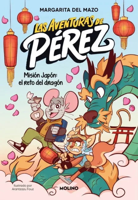Las Aventuras de Perez 1. Mision Japon: el Reto del Dragon