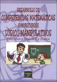 DESARROLLO DE COMPETENCIAS MATEMATICAS CON RECURSOS LUDICO MANIPULATIV