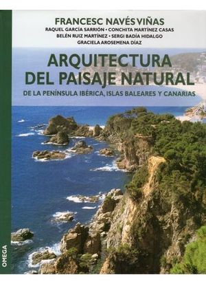 ARQUITECTURA DEL PAISAJE NATURAL DE LA PENINSULA IBERICA, ISLAS