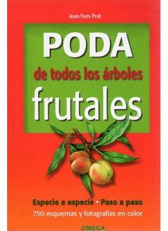PODA DE TODOS LOS ARBOLES FRUTALES