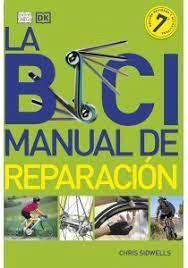 LA BICI.  MANUAL DE REPARACION