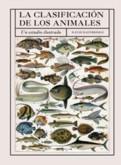 LA CLASIFICACION DE LOS ANIMALES.  UN ESTUDIO ILUSTRADO